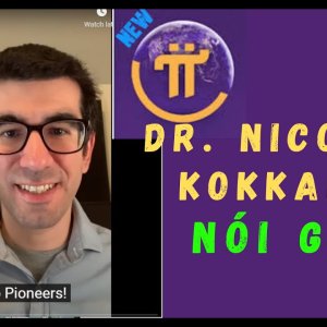 #21Apr13 Dr. Nicolas Kokkalis nói gì về Pi Browser?